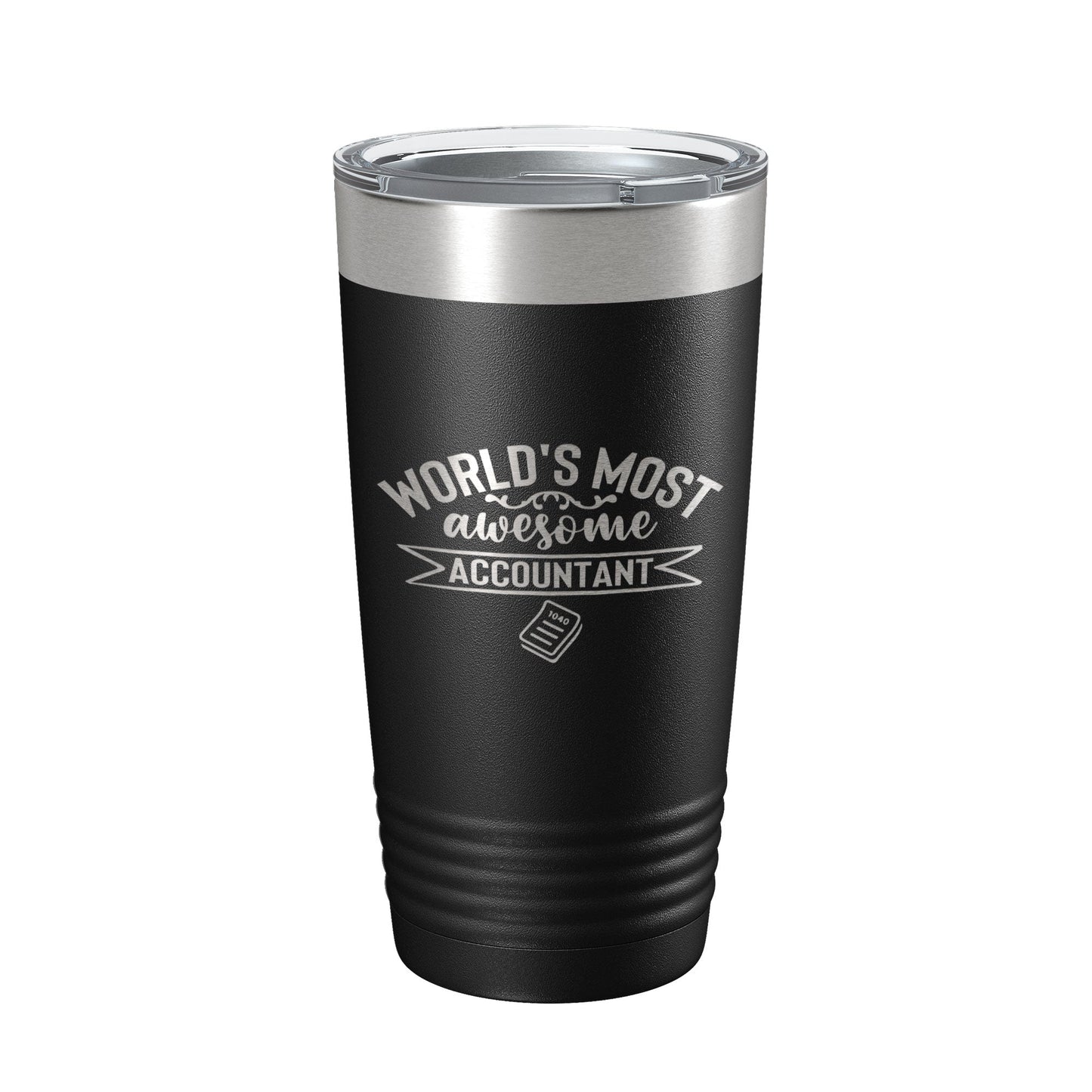 World's Most Awesome Accountant Tumbler Travel Mug Insulated Laser Engraved CPA Gift 1040 Funny Coffee Cup 20 oz